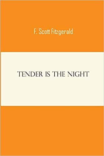 okumak Tender Is the Night: f scott francis fitzgerald  novels short stories classic works s hardcover