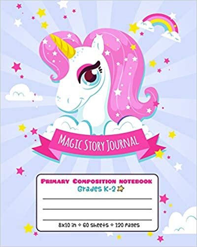 okumak Magic Story Journal Primary Composition Notebook Grades K-2: Picture drawing and Dash Mid Line hand writing paper Magic Story Paper Journal Primary - ... Composition Journal Unicorn, Band 15)
