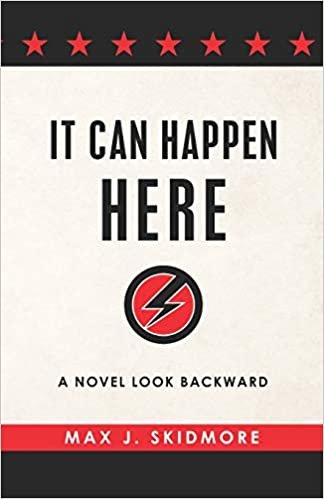 okumak It Can Happen Here: A Novel Look Backward