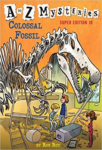 okumak A to Z Mysteries Super Edition #10 : Colossal Fossil