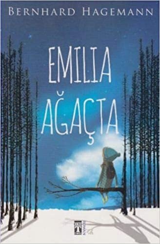 okumak Emilia Ağaçta