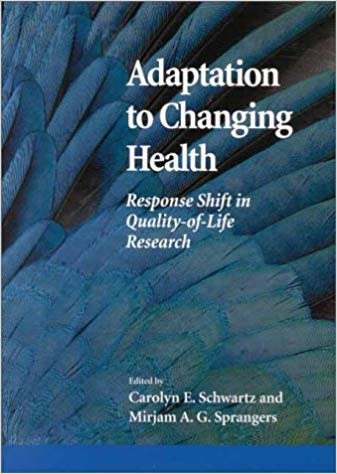 okumak Adaption to Changing Health: Response Shift in Quality-of-life Research