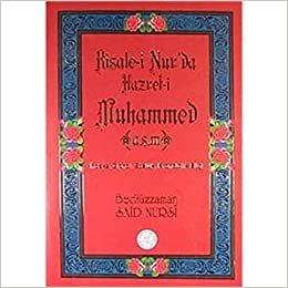 okumak Risale-i Nur&#39;da Hazret-i Muhammed (a.s.m.)