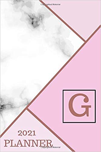 okumak 2021 Planner - Personalised Monogram: Letter G, Pink Marble, Weekly Monthly Planner with Week to View, 6&quot; x 9&quot;, Paperback with Thick Paper + Calendar + Holidays, Jan. 2021- Dec. 2021