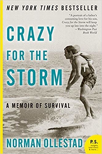 okumak Crazy for the Storm: A Memoir of Survival (P.S.)