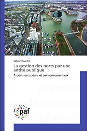 okumak La gestion des ports par une entité publique (OMN.PRES.FRANC.)
