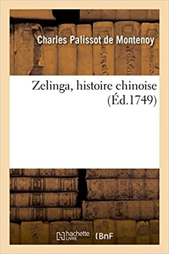 okumak Zelinga, histoire chinoise (Litterature)