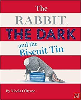 okumak The Rabbit, the Dark and the Biscuit Tin
