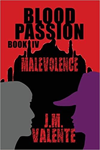 okumak Blood Passion: Book IV Malevolence