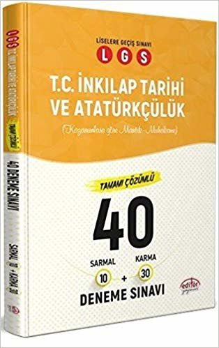 okumak LGS T.C İnkılap Tarihi ve Atatürkçülük Tamamı Çözümlü 40 Deneme Sınavı