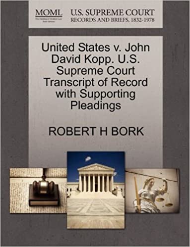okumak United States v. John David Kopp. U.S. Supreme Court Transcript of Record with Supporting Pleadings