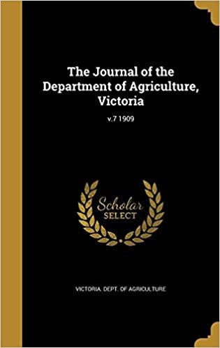 okumak The Journal of the Department of Agriculture, Victoria; v.7 1909