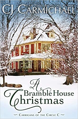 okumak A Bramble House Christmas (Carrigans of the Circle C, Band 6)