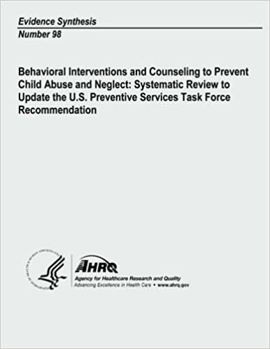 okumak Behavioral Interventions and Counseling to Prevent Child Abuse and Neglect: Systematic Review to Update the U. S. Preventive Services Task Force Recommendation: Evidence Synthesis Number 98