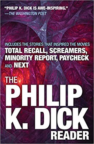 okumak The Philip K. Dick Reader