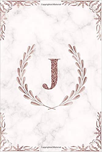okumak J: Rose Gold Letter J Monogram Initial 100 Page 6 x 9&quot; Blank Lined Laurel Wreath &amp; White Marble Journal Notebook