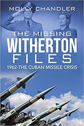 okumak The Missing Witherton Files: 1962-the Cuban Missile Crisis