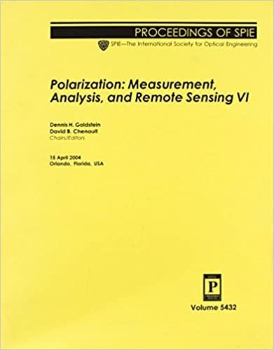 okumak Polarization: Measurement, Analysis, and Remote Sensing VI: 5432 (Proceedings of SPIE)