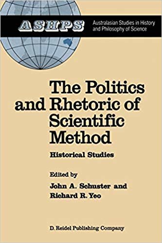okumak The Politics and Rhetoric of Scientific Method : Historical Studies : 4