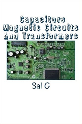 okumak Capacitors Magnetic Circuits And Transformers