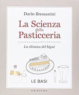 La Scienza della pasticceria