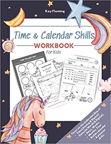 okumak Teaching Time and Calendar Skills to Kids (With Unicorn): Learn To Tell Time, Days of the Week, Months of the Year Workbook (Planner Included)