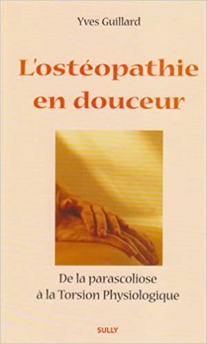 okumak L&#39;ostéopathie en douceur