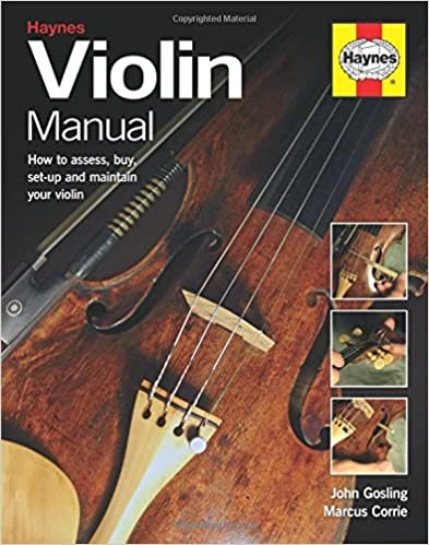 okumak Violin Manual: How to buy, maintain and set up your violin, viola and cello