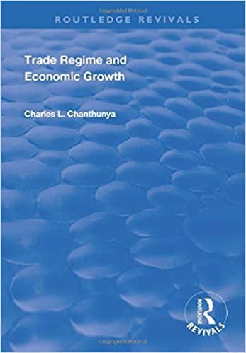 okumak Trade Regime and Economic Growth (Routledge Revivals)