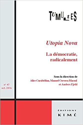 okumak Tumultes N°47: Utopia Nova-La Démocratie,Radicalement