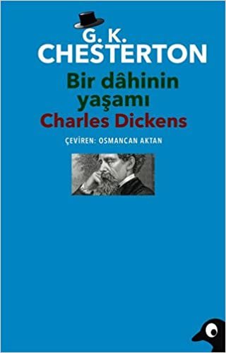 okumak Bir Dahinin Yaşamı: Charles Dickens