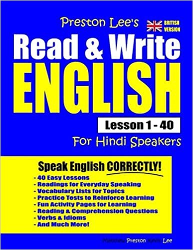 okumak Preston Lee&#39;s Read &amp; Write English Lesson 1 - 40 For Hindi Speakers (British Version)