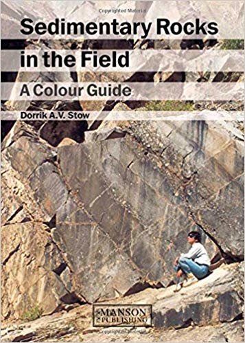 okumak Sedimentary Rocks in the Field : A Colour Guide