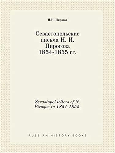 okumak Sevastopol letters of N. Pirogov in 1854-1855.