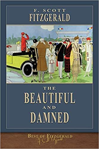 okumak Best of Fitzgerald: The Beautiful and Damned