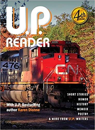 okumak U.P. Reader -- Volume #4: Bringing Upper Michigan Literature to the World
