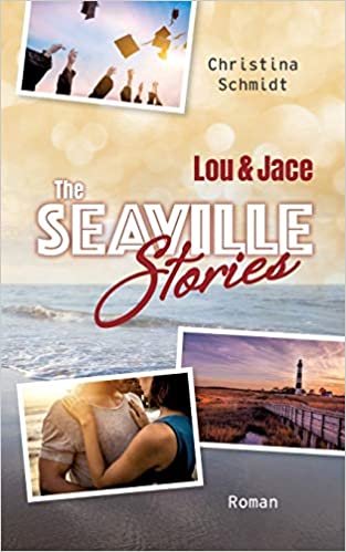 okumak Lou &amp; Jace: The Seaville Stories: 1