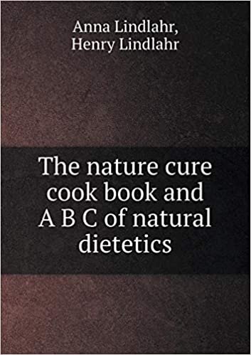 okumak The nature cure cook book and A B C of natural dietetics