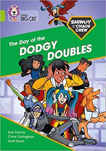 okumak Shinoy and the Chaos Crew: The Day of the Dodgy Doubles: Band 11/Lime (Collins Big Cat)