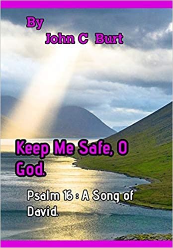 okumak Keep Me Safe, O God.