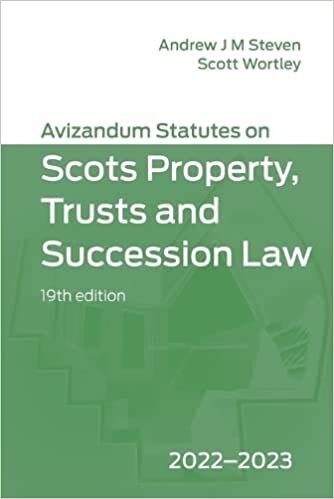 Avizandum Statutes on the Scots Law of Property, Trusts & Succession: 2022-2023