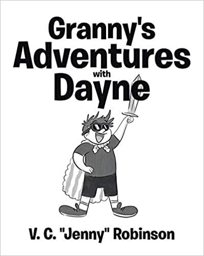 okumak Granny&#39;s Adventures with Dayne