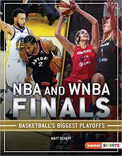 okumak NBA and WNBA Finals: Basketball&#39;s Biggest Playoffs (The Big Game Lerner Sports)