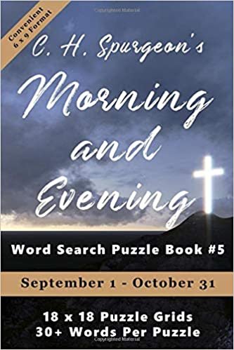 okumak C.H. Spurgeon&#39;s Morning and Evening Word Search Puzzle Book #5 (6x9): September 1st to October 31st (6 x 9 Christian Word Search)