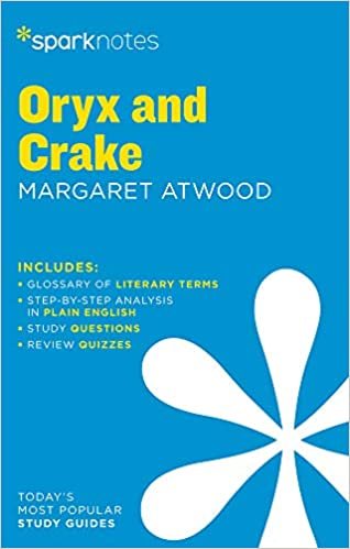okumak Oryx and Crake (Sparknotes Literature Guide)