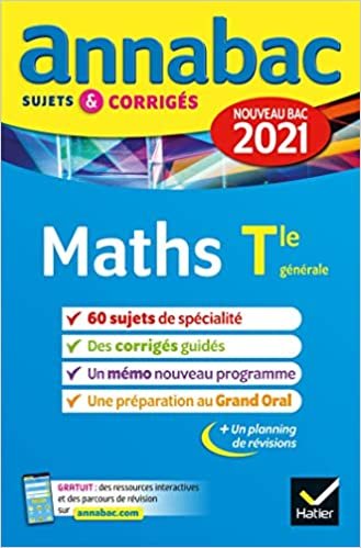 okumak Annales du bac Annabac 2021 Maths Tle générale (spécialité): sujets &amp; corrigés nouveau bac (Annabac (5))