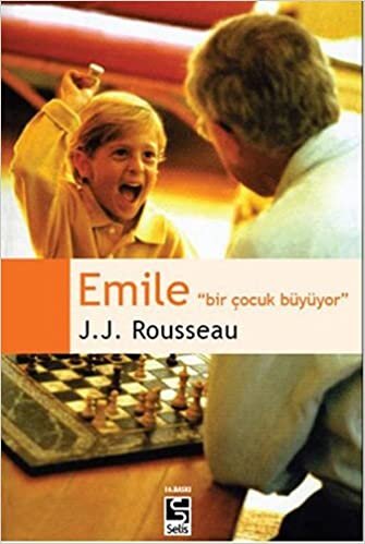 okumak Emile - &quot;Bir Çocuk Büyüyor&quot;