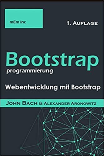 okumak bootstrap programmierung: Webentwicklung mit Bootstrap