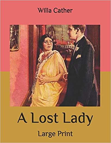 okumak A Lost Lady: Large Print