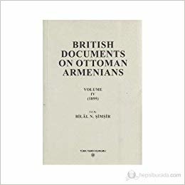 okumak British Documents On Ottoman Armenians Volume 4: 1895